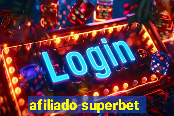 afiliado superbet